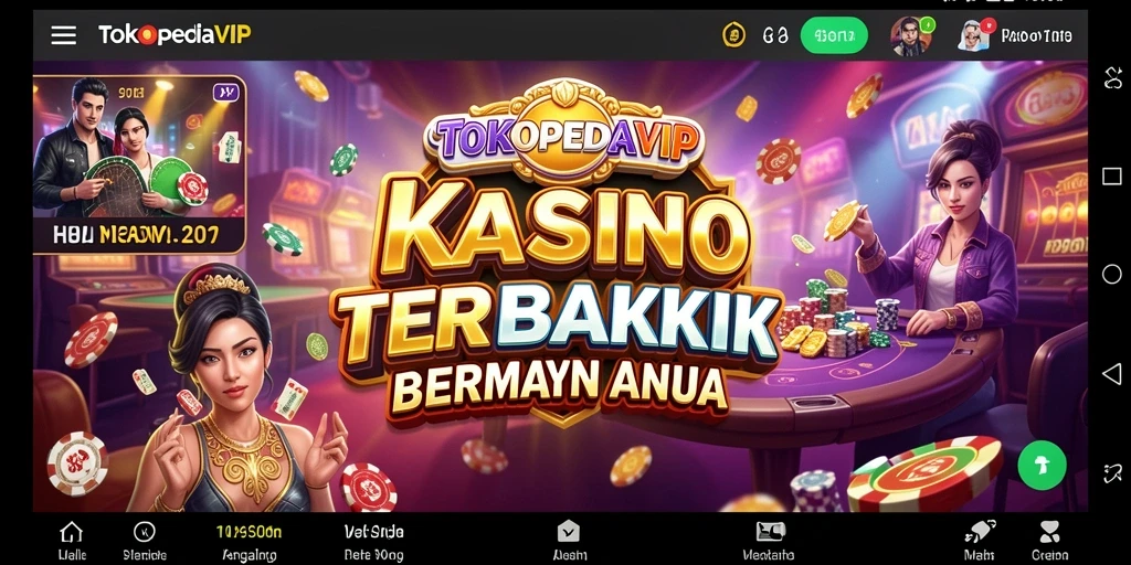 Screenshot gameplay TOKOPEDIAVIP yang menampilkan keseruan permainan Kasino.